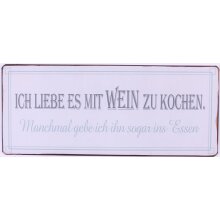 Blechschild | Ich liebe es mit Wein zu kochen, ...