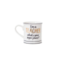 Kaffepott Teetasse I´m A Teacher Mug
